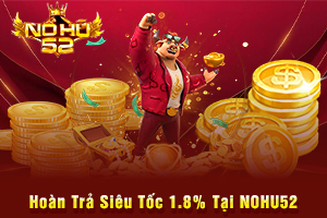 Ảnh đại diện bài viết hoàn trả siêu tốc NOHU52